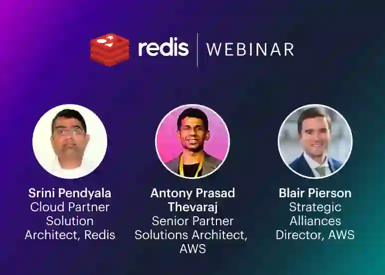 Redis | Srini Pendyala, Antony Prasad Thevaraj, Blair Pierson