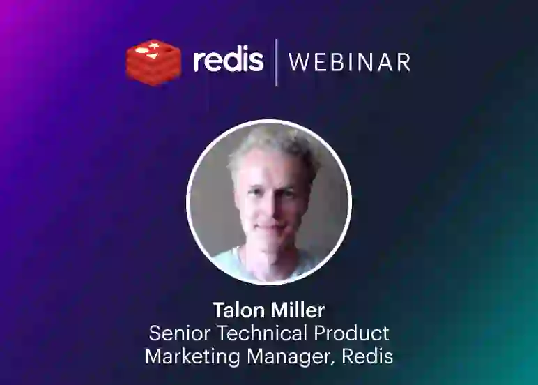 Redis Webinar | Talon Miller