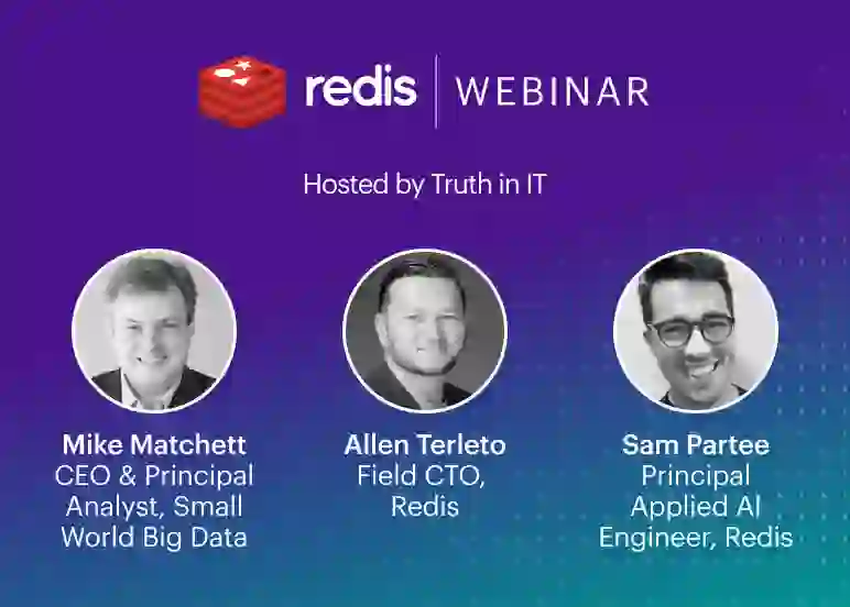 Redis Webinar | Mike Matchett, Allen Terleto & Sam Partee