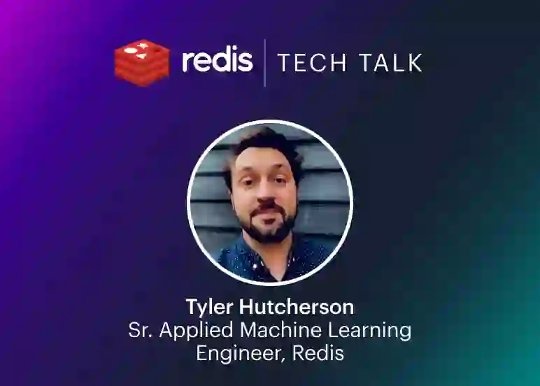 Redis Tech Talk | Tyler Hutcherson